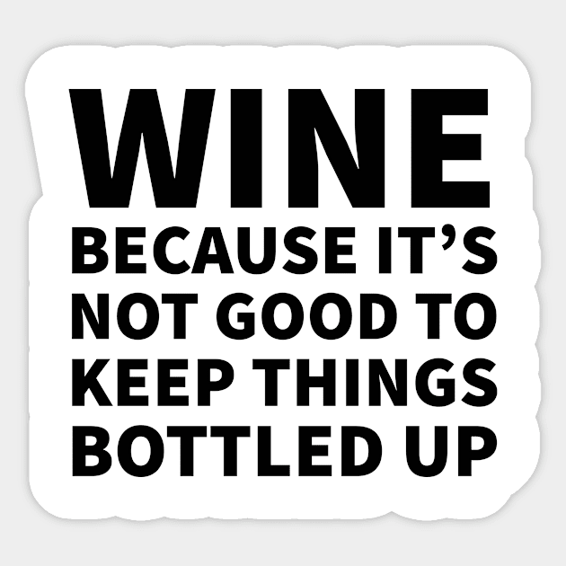 Wine Bottled Up Sticker by CreativeAngel